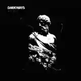 Darkways - Blah Blah - Torino