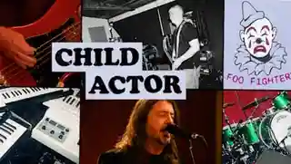 Foo Fighters lansează o interpretare live pentru piesa „Child Actor”