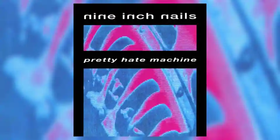 Povestea albumului de debut Nine Inch Nails, „Pretty Hate Machine”