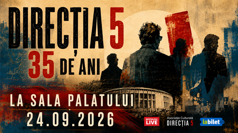 Direcția 5 marchează 35 de ani de activitate printr-un concert la Sala Palatului