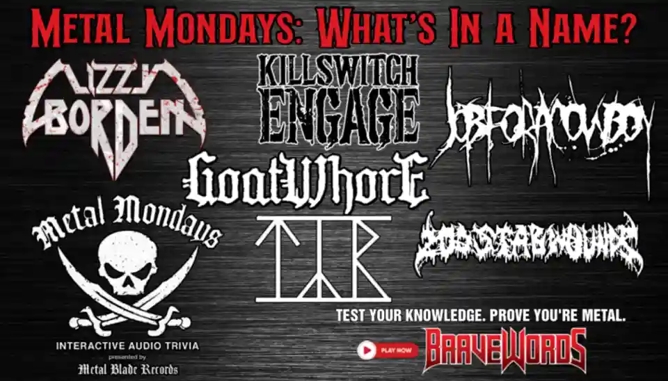 Metal Blade Records și BraveWords lansează Metal Mondays