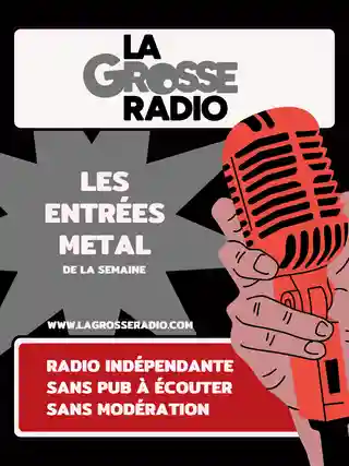 Noi piese adăugate în rotația postului La Grosse Radio Metal