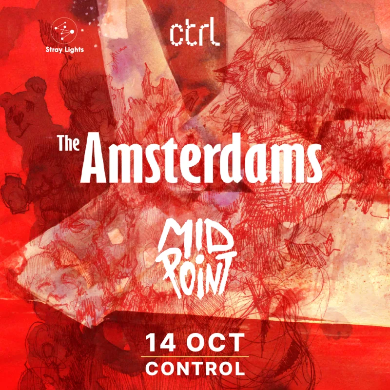 Stray Lights Showcase: The Amsterdams și MidPoint