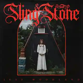 Jess Woodland lansează single-ul „Sling And Stone”