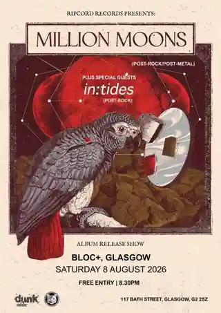 Million Moons și in:tides au concertat în clubul Bloc+ din Glasgow