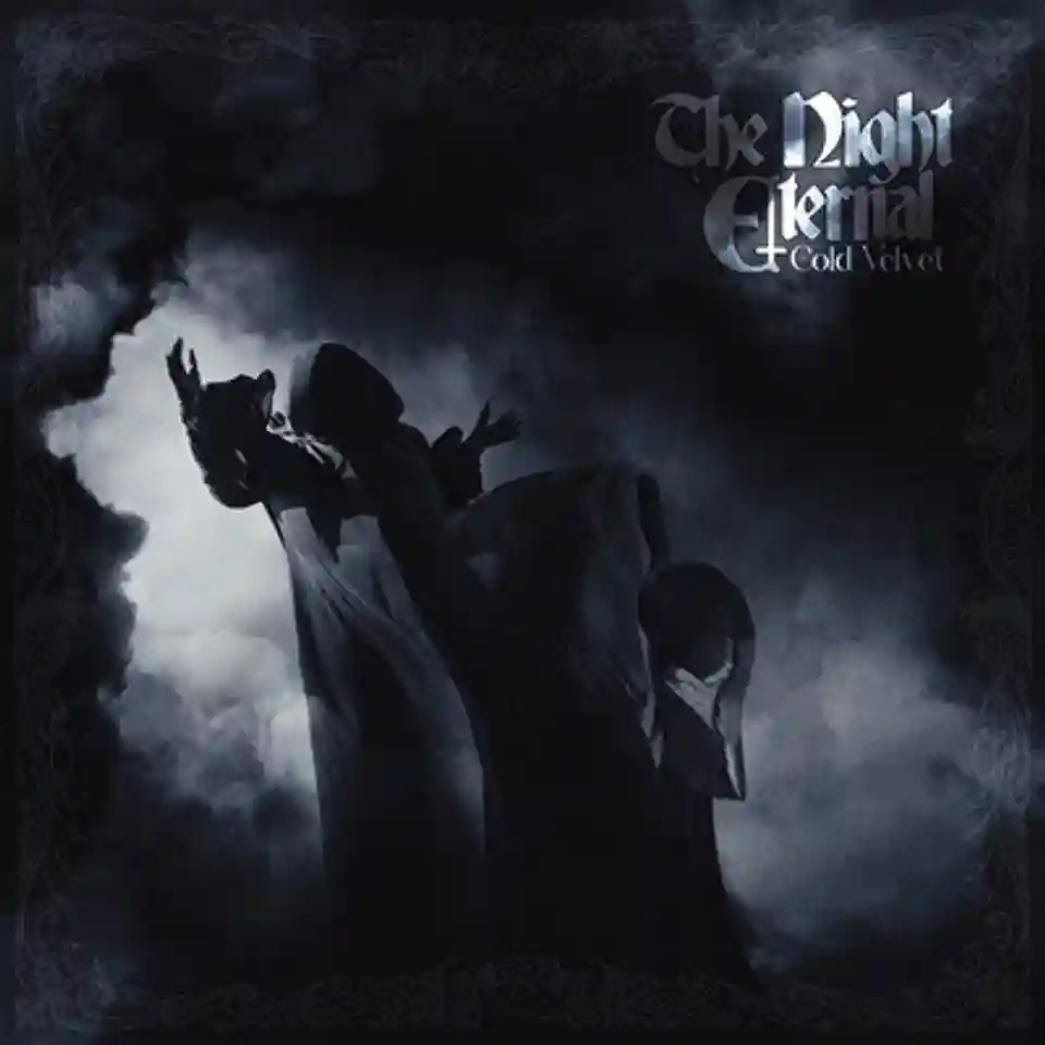 Trupa The Night Eternal lansează albumul „Cold Velvet”