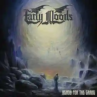 Early Moods lansează noul album intitulat Ready For The Grave