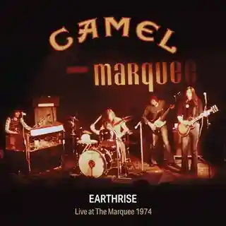 Camel lansează setul live „Earthrise: Live at the Marquee 1974”