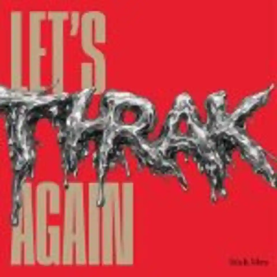 Trupa Stick Men lansează noul album intitulat „Let’s THRAK Again”