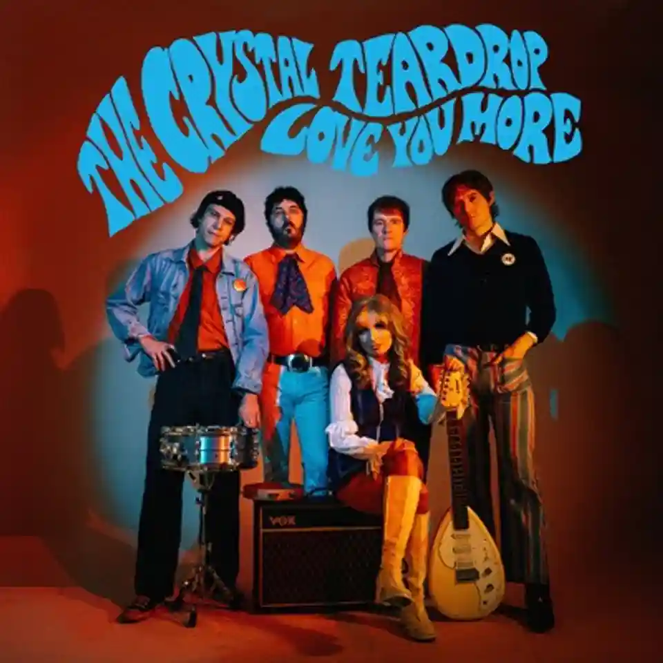 The Crystal Teardrop lansează al doilea album, „Love You More”
