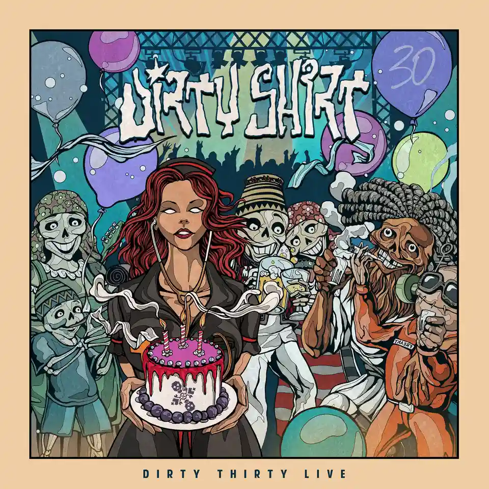 Dirty Shirt aniversează 30 de ani de activitate cu albumul live „Dirty Thirty Live”