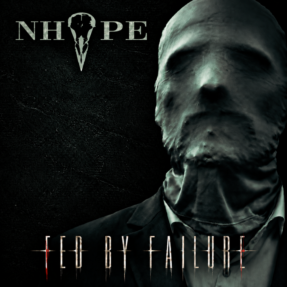 Trupa Nhope lansează EP-ul „Fed by Failure” în luna octombrie
