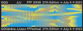 Gărâna Jazz Festival 2023 își deschide porțile pentru cea de-a XXVII-a ediție
