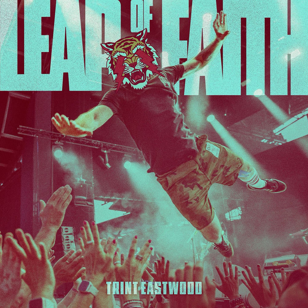 Trint Eastwood lansează albumul solo de debut intitulat „Leap Of Faith”