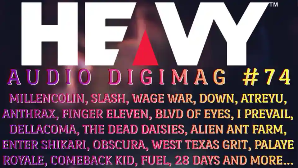 Publicația HEAVY AUDIO MAG #74 prezintă noutăți din zona metal și hard rock