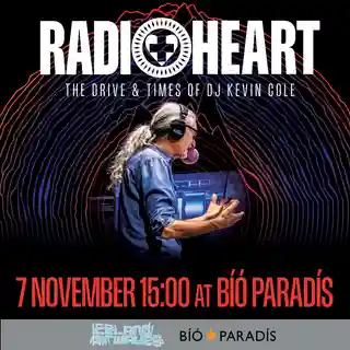 Radioheart: The Drive and Times of DJ Kevin Cole