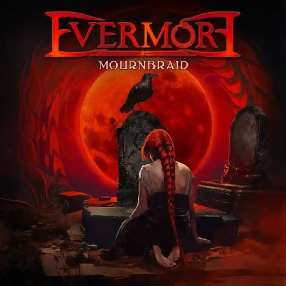 Evermore lansează albumul Mournbraid