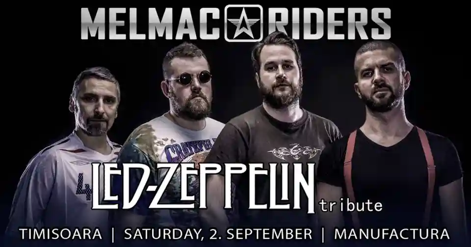 Concert tribut Led Zeppelin susținut de Melmac Riders la Timișoara