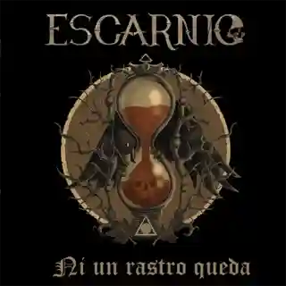 Recenzie: Albumul de debut „Ni un rastro queda” lansat de trupa Escarnio