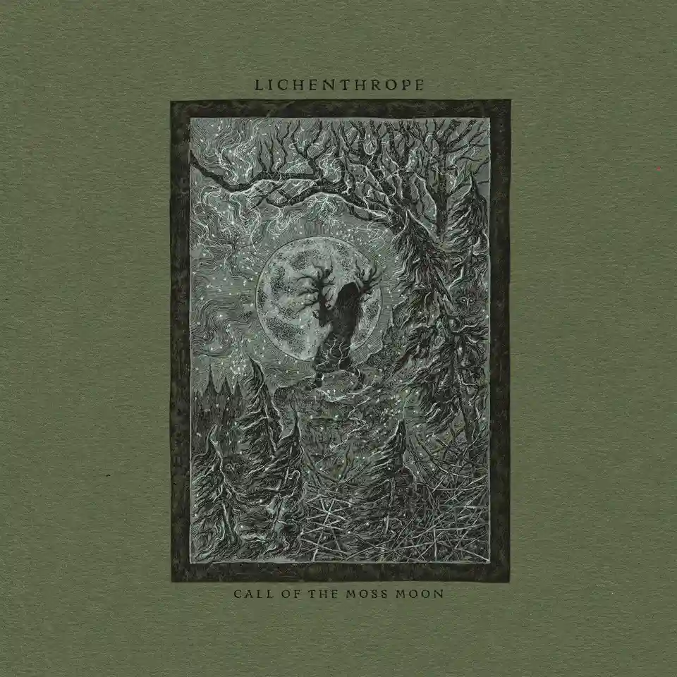 Recenzie pentru albumul Call of the Moss Moon al proiectului Lichenthrope