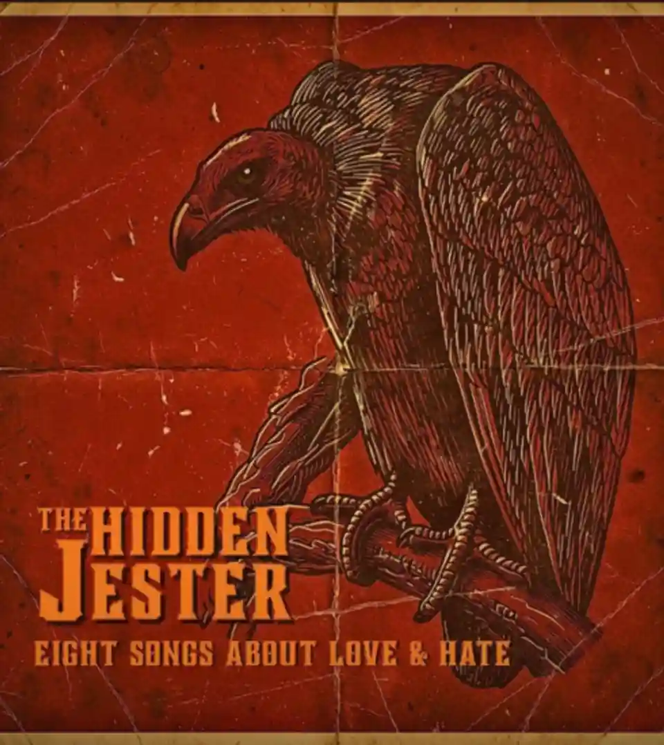 The Hidden Jester lansează albumul Eight Songs About Love & Hate