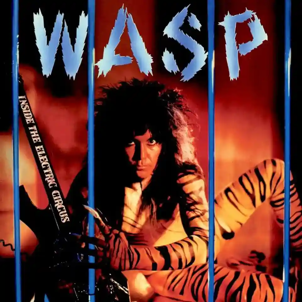 W.A.S.P. și albumul „Inside the Electric Circus”