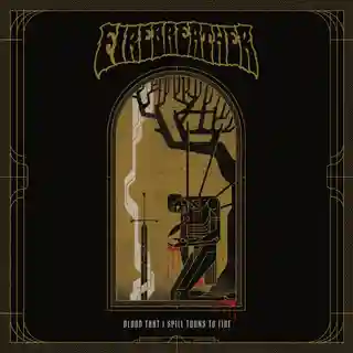 Firebreather lansează albumul „Blood That I Spill Turns To Fire”