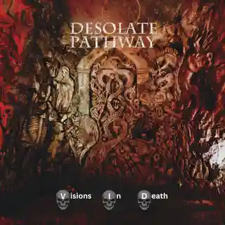 Desolate Pathway lansează noul album intitulat „Visions In Death”