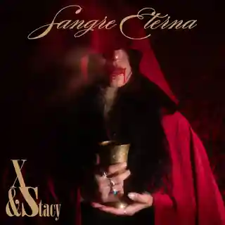 Duo-ul X & Stacy lansează single-ul „Sangre Eterna”