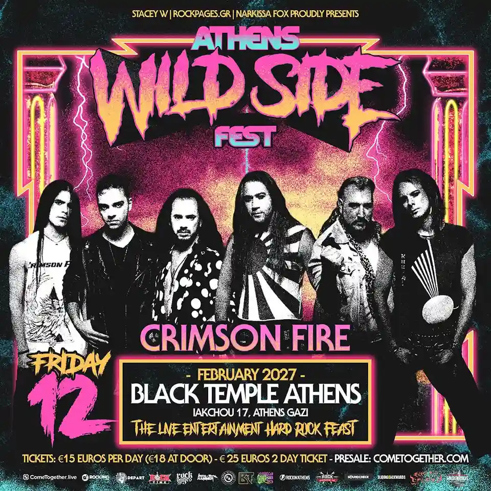 Crimson Fire va concerta în prima zi a festivalului Athens Wild Side Fest