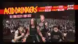 Acid Drinkers - MCK, Polsat Plus Arena, Hala Orion, Progresja - Katowice, Gdynia, Wrocław, Varșovia