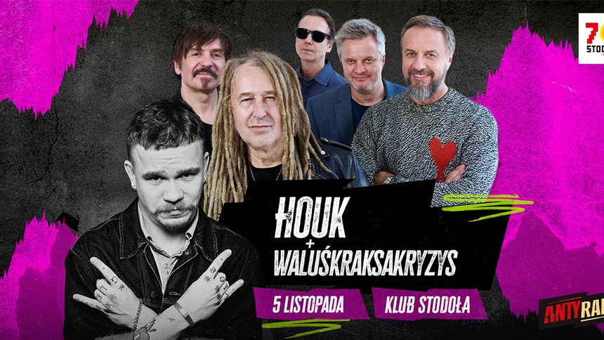 WaluśKraksaKryzys și HOUK concertează la Varșovia pe 5 noiembrie