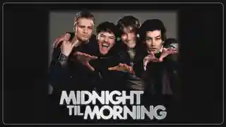 Midnight Til Morning