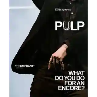 Recenzie pentru filmul documentar „Pulp: What Do You Do For An Encore?”