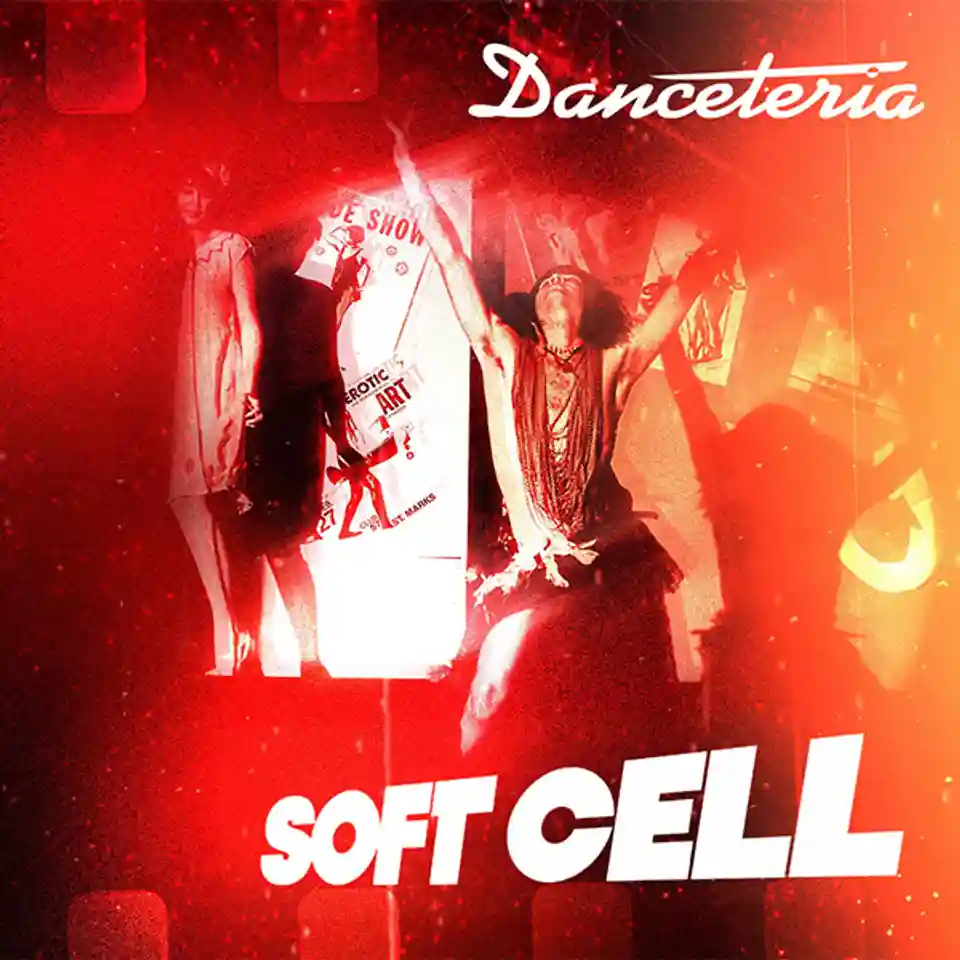 Soft Cell lansează albumul „Danceteria“