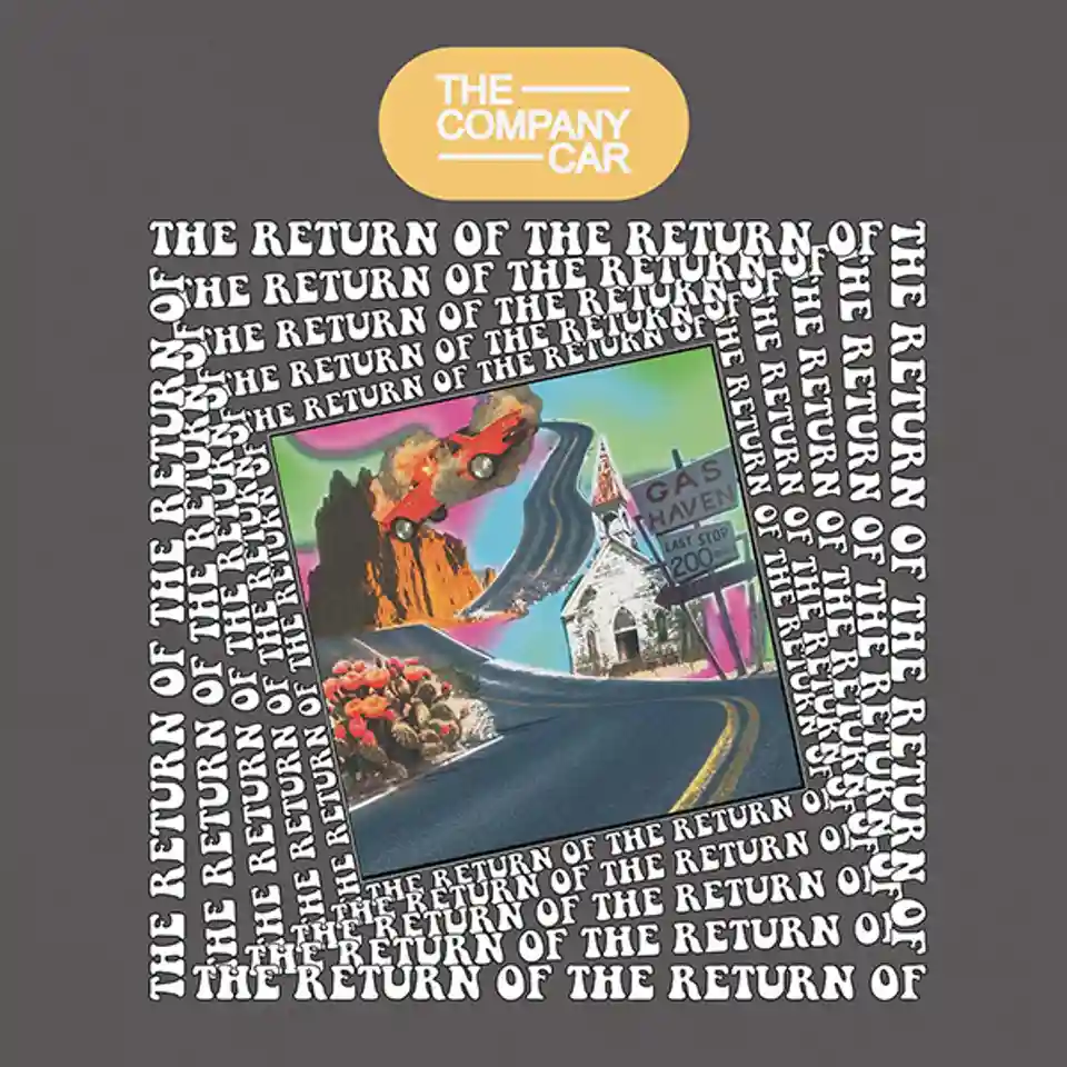 Recenzie pentru albumul „The Return Of” al trupei The Company Car