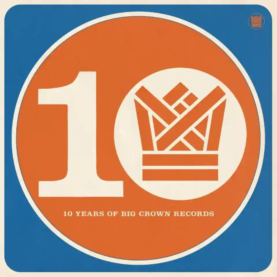 Recenzia compilației „10 Years of Big Crown Records”