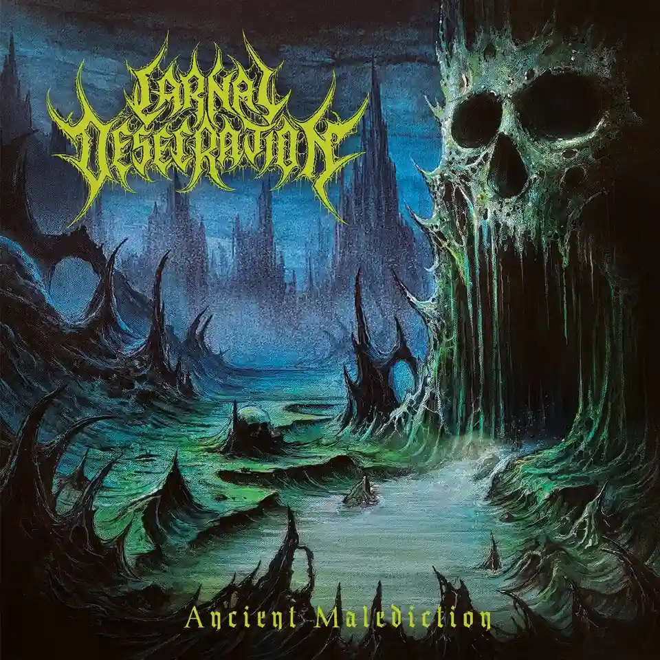 Carnal Desecration lansează noul album intitulat „Ancient Malediction”