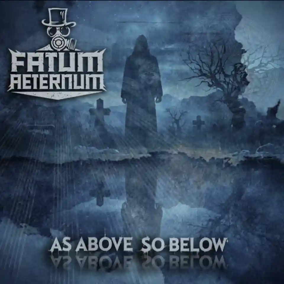 Fatum Aeternum lansează noul single „As Above So Below”