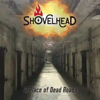 Trupa Shovelhead lansează albumul A Place of Dead Roads