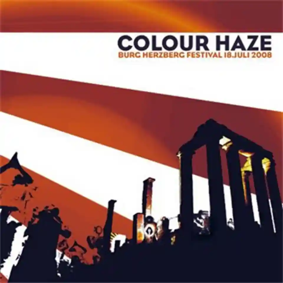 Albumul live Colour Haze: Burg Herzberg Festival 18.Juli 2008
