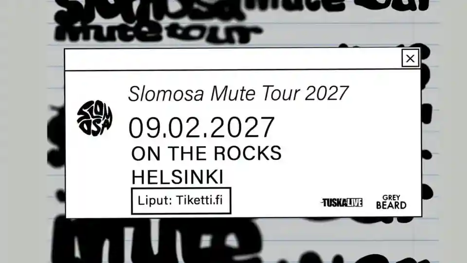 Trupa Slomosa va susține un concert la Helsinki în februarie 2027