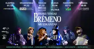 Turneul trupei Paskutiniai Brėmeno muzikantai din Lituania
