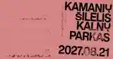 Kamanių šilelis - Kalnų parkas - Vilnius