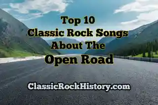 Top 10 piese clasice rock despre drumuri și călătorii