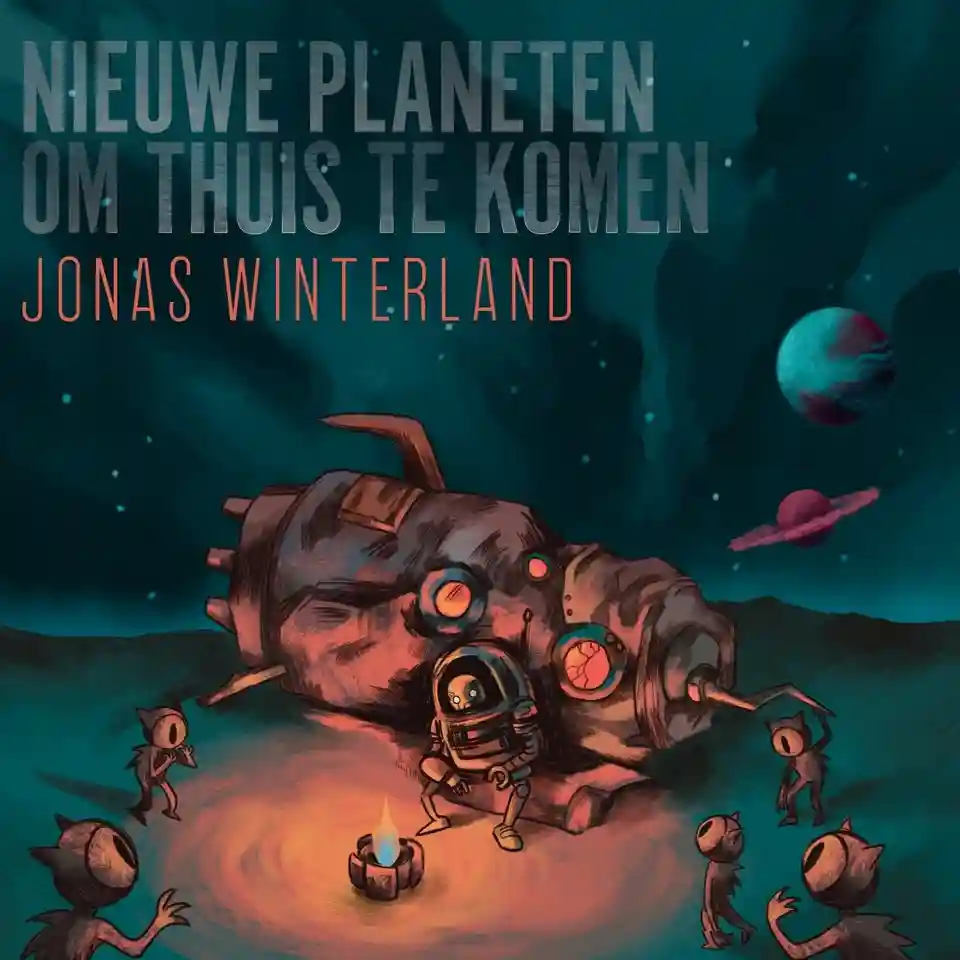 Jonas Winterland revine cu albumul „Nieuwe Planeten Om Thuis Te Komen”