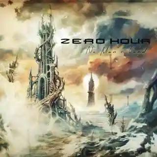 Trupa Zero Hour lansează EP-ul „No Man’s Land”
