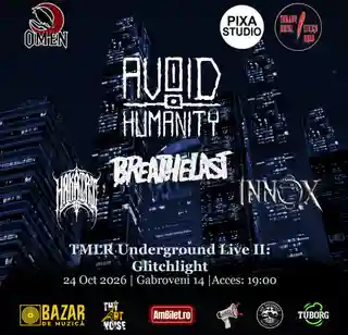 Avoid Humanity, Breathelast, Hakairi, Innox