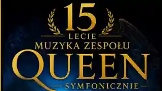 Queen Symfonicznie – trasa XV-lecia