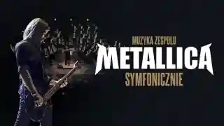 Muzyka zespołu Metallica symfonicznie